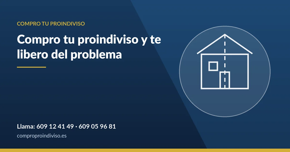 Compro tu proindiviso al contado en toda España